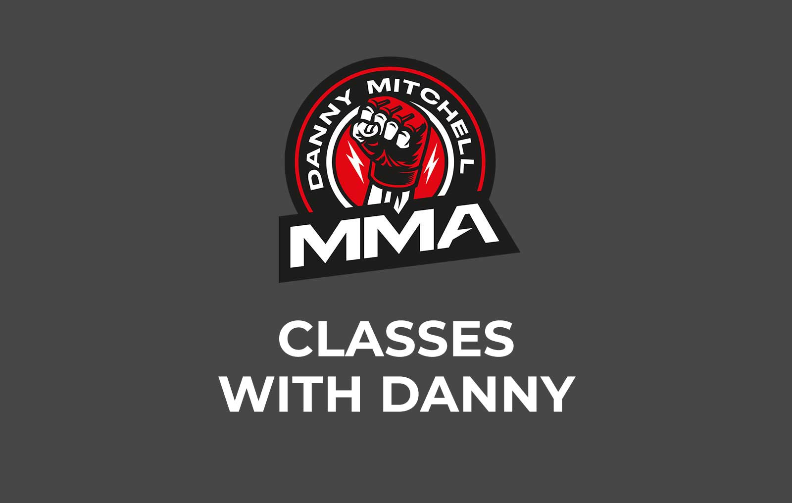CLASSES WITH DANNY