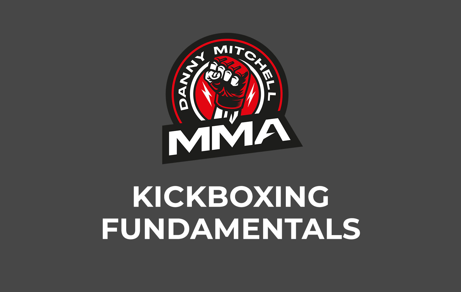 KICKBOXING FUNDAMENTALS