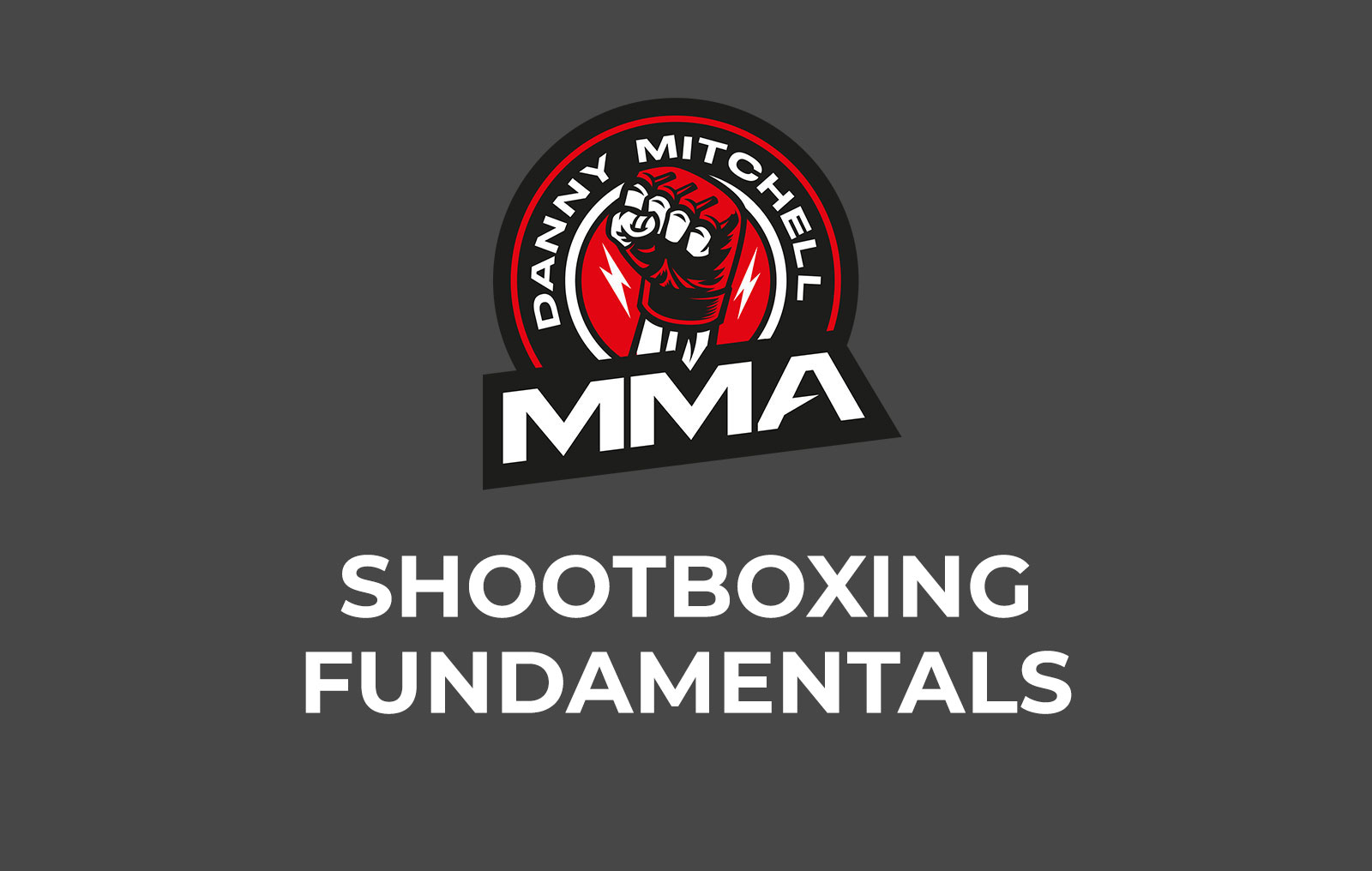 SHOOTBOXING FUNDAMENTALS