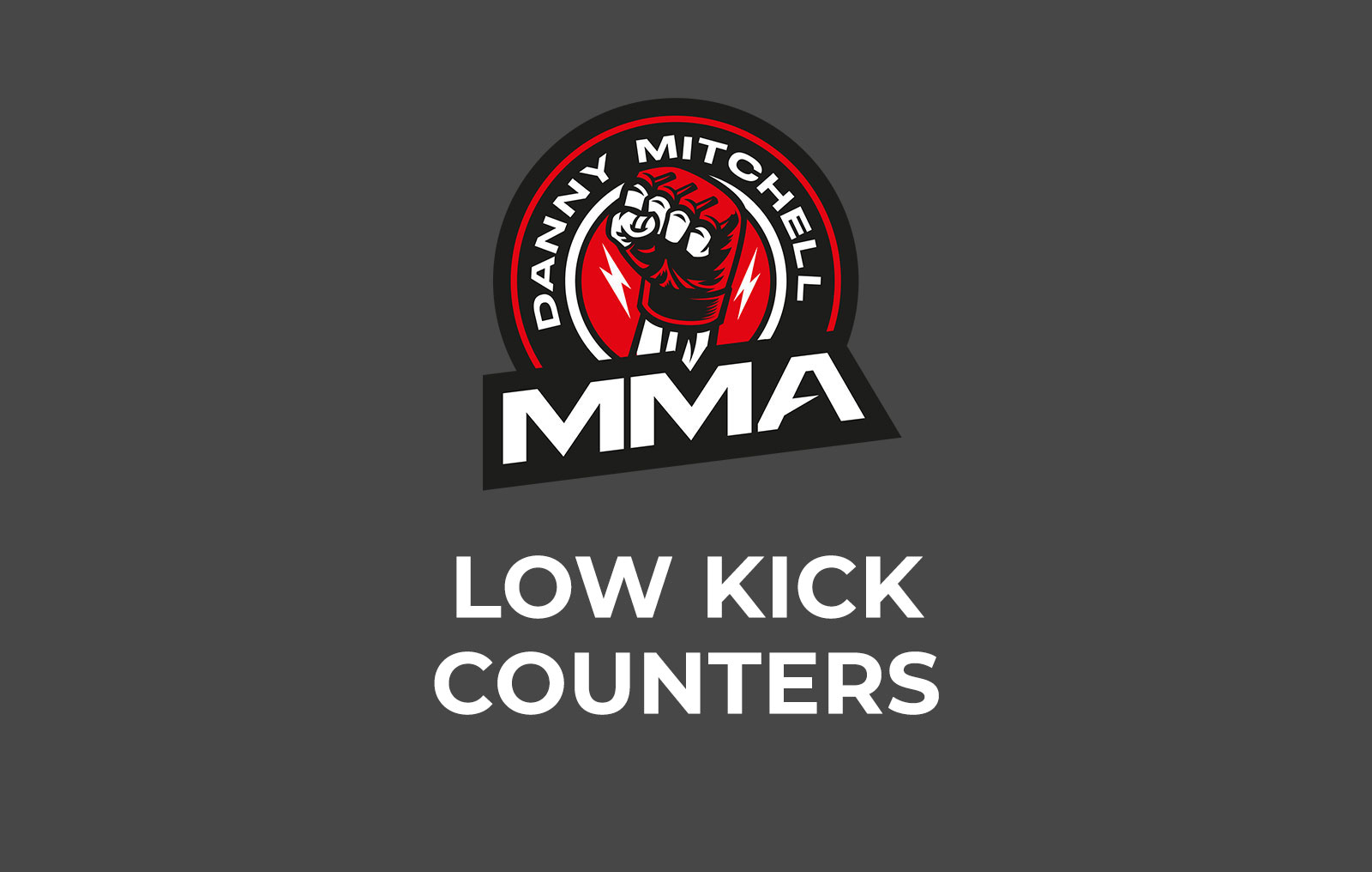 LOW KICK COUNTERS