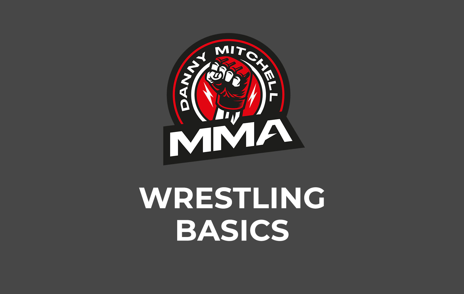 WRESTLING BASICS